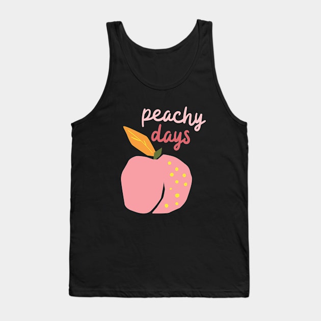 Peachy Days Peach Good Vibes Cute Funny Sarcastic Happy Fun Introvert Awkward Geek Hipster Silly Inspirational Motivational Gift Tank Top by EpsilonEridani